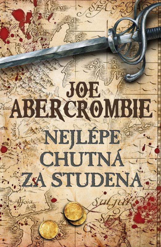 Kniha: Nejlépe chutná za studena - Joe Abercrombie