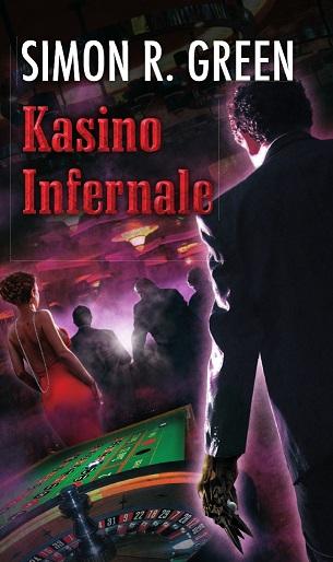 Kniha: Kasino Infernale - Simon R. Green