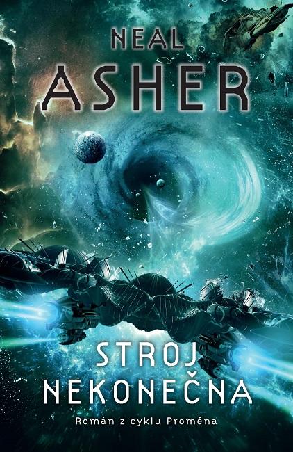 Kniha: Stroj nekonečna - Neal Asher