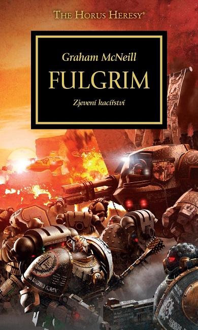 Kniha: Fulgrim - Graham McNeill