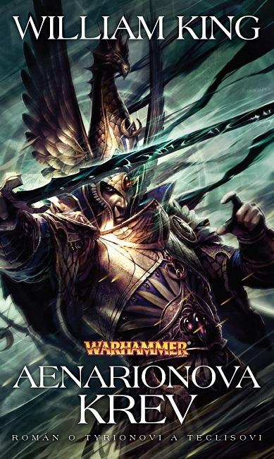 Kniha: Warhammer: Aenarionova krev - William King