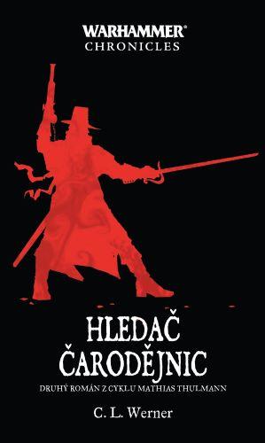 Kniha: Hledač čarodějnic - C.L. Werner