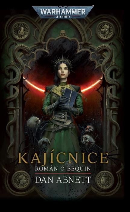 Kniha: Kajícnice - Warhammer 40000 - Dan Abnett