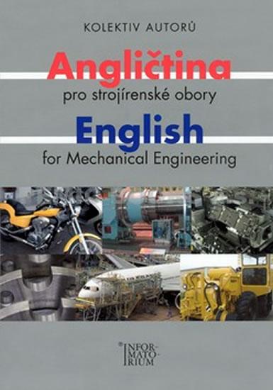 Kniha: Angličtina pro strojírenské obory - Gálová Dita