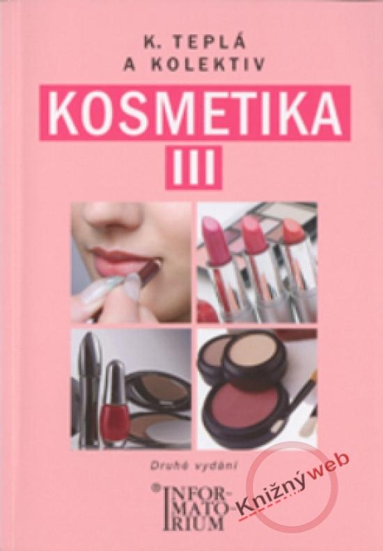 Kniha: Kosmetika III - 2. vydáníkolektív autorov