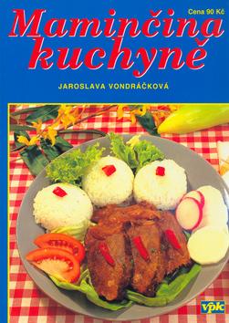 Kniha: Maminčina kuchyně - Vondráčková Jaroslava