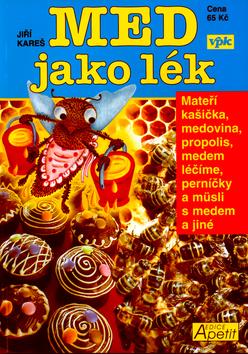 Kniha: Med jako lékautor neuvedený
