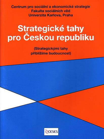 Kniha: Strategické tahy pro českou republikukolektív autorov