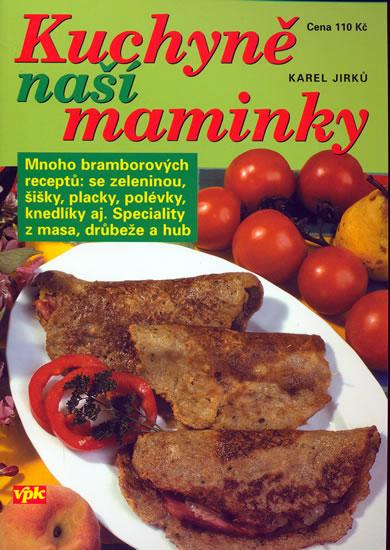 Kniha: Kuchyně naší maminky - Jirků Karel