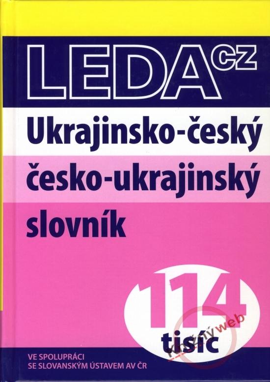 Kniha: Ukrajinsko- český česko- ukrajinský slovník - 114 tisíckolektív autorov