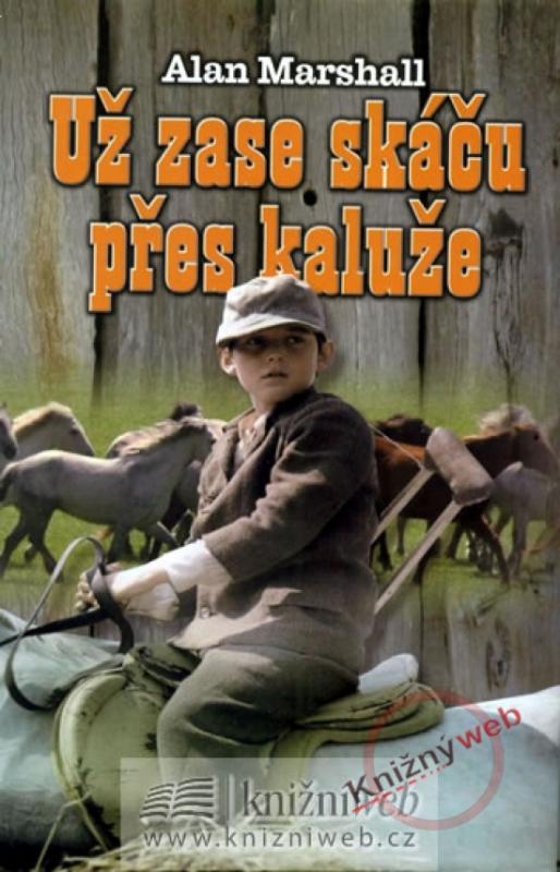 Kniha: Už zase skáču přes kaluže - Marshall Alan