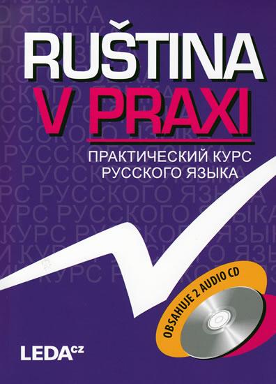 Kniha: Ruština v praxi – verze s CD - Vysloužilová, M.Csiriková E.