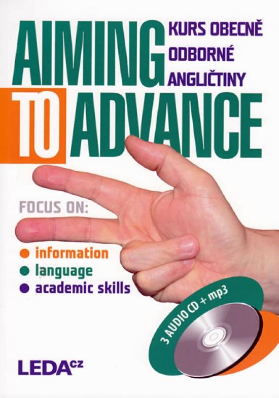 Kniha: Aiming to Advance - Kurs obecně odborné angličtiny + 3CD - Strnadová Zdenka