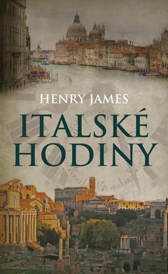 Kniha: Italské hodiny - James Henry