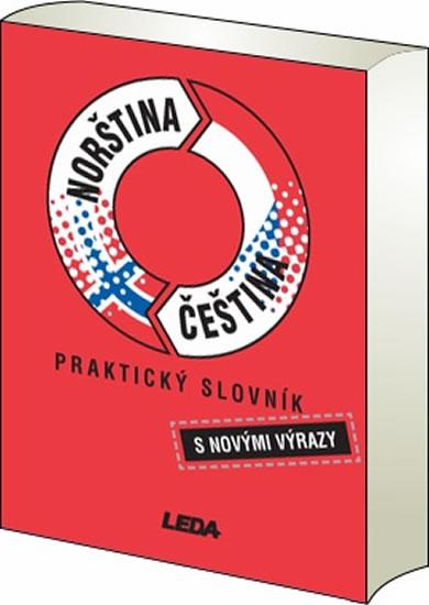 Kniha: Norština-čeština praktický slovník s novými výrazy - 2. vydanie - Vrbová a kolektiv J.