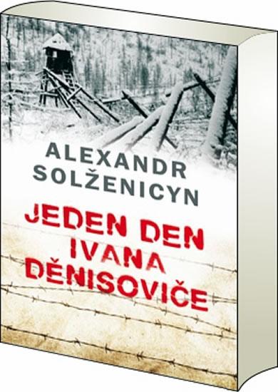 Kniha: Jeden den Ivana Děnisoviče - 2.vydání - Solženicyn Alexandr