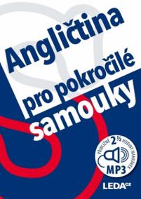 Angličtina pro pokročilé samouky + mp3