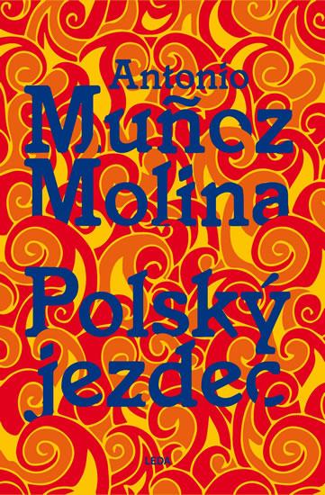 Kniha: Polský jezdec - Molina Antonio Muňoz