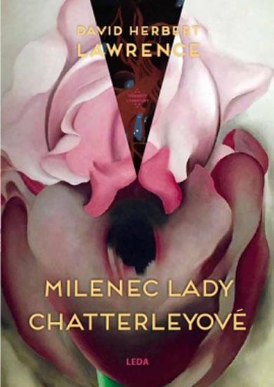 Kniha: Milenec lady Chaterleyové - Lawrence David Herbert