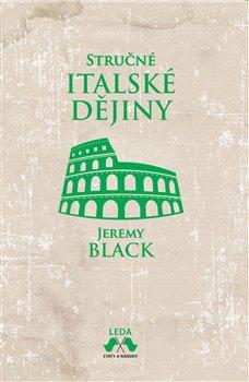 Kniha: Stručné italské dějiny - Jeremy Black