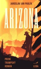 Arizona - Trampský román