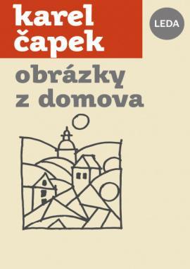 Kniha: Obrázky z domova - Čapek Karel