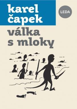 Kniha: Válka s mloky - Čapek Karel