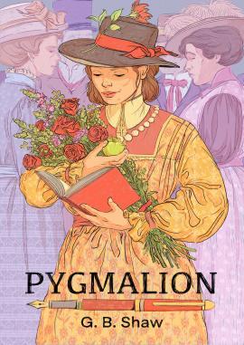 Kniha: Pygmalion (sběratelská edice) - Shaw George Bernard
