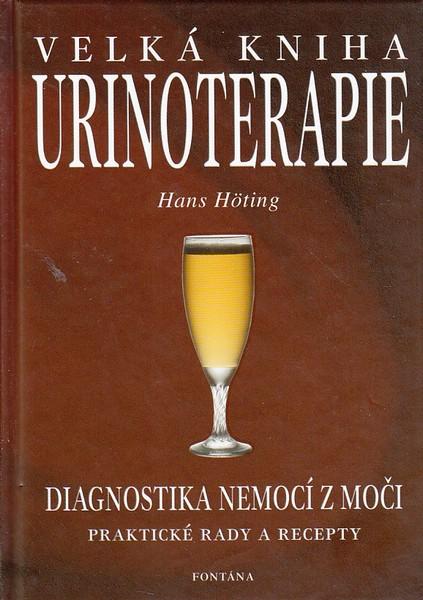 Kniha: Velká kniha Urinoterapie - Hans Höting