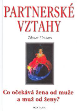 Kniha: Partnerské vztahy - Zdenka Blechová