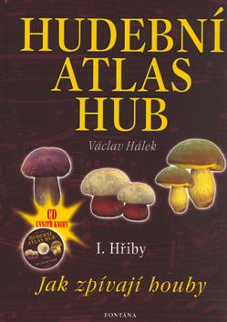 Kniha: Hudební atlas hub - Václav Hálek