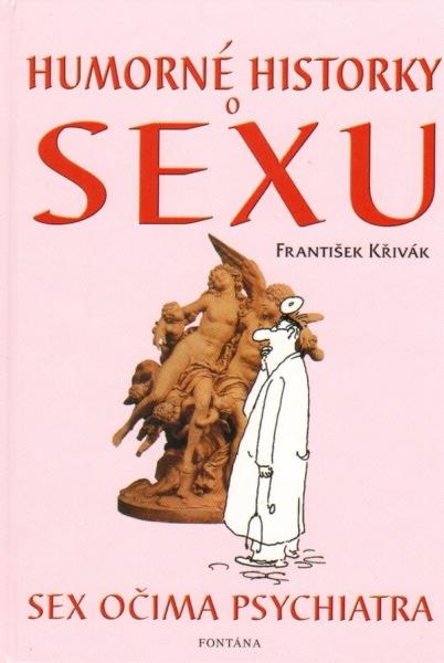 Kniha: Humorné historky o sexu - František Křivák