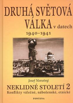 Kniha: Druhá světová válka v datech: Neklidné s - Josef Novotný