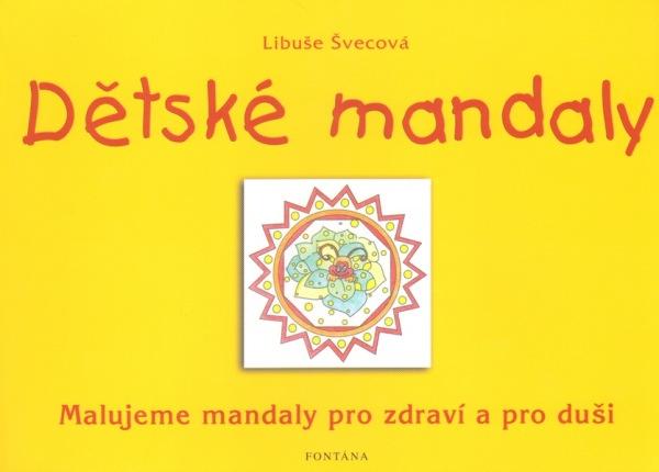 Kniha: Dětské mandaly - Libuše Švecová