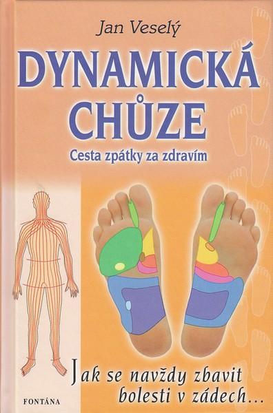 Kniha: Dynamická chůze - Jan Veselý