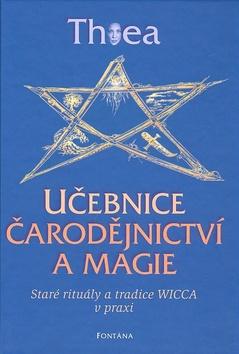Kniha: Učebnice čarodějnictví a magie - Thea