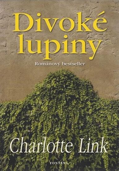 Kniha: Divoké lupiny - Charlotte Link