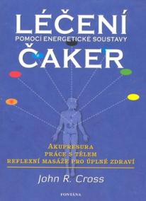 Léčení čaker - Pomocí energetické sousta