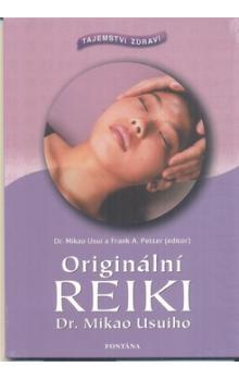 Kniha: Originální reiki - Tajemství zdraví - Mikao Usui
