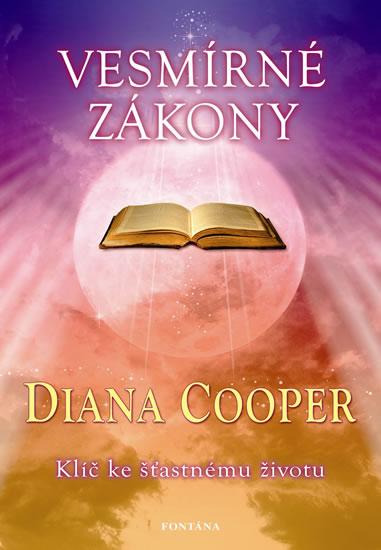 Kniha: Vesmírné zákony - Klíč ke šťastnému životu - Cooper Diana