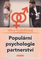 Kniha: Populární psychologie partnerství - Věra Kubištová