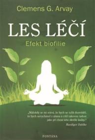 Les léčí - Efekt biofilie