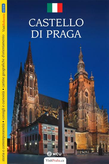 Kniha: Pražský hrad - průvodce/italsky - Kubík Viktor