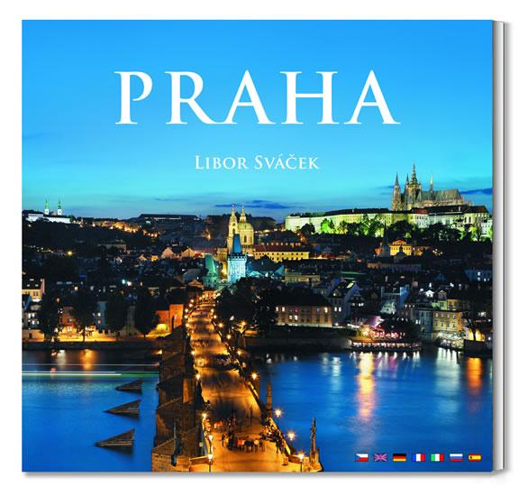 Kniha: Praha - střední/vícejazyčná - Sváček Libor