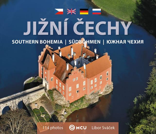 Kniha: Jižní Čechy - malá/česky, anglicky, německy, rusky - Sváček Libor