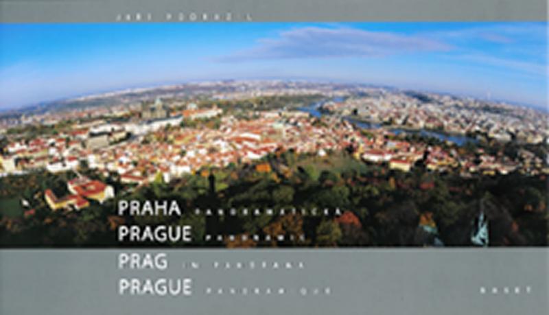 Kniha: Praha panoramatická (ČJ, AJ, NJ, FJ) - Podrazil Jiří