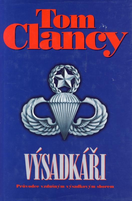 Kniha: Výsadkáři - Clancy Tom