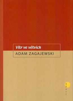 Kniha: Versus - Vítr ve větvích - Zagajewski Adam