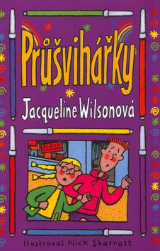 Kniha: Průšvihářky - Wilsonová Jacqueline