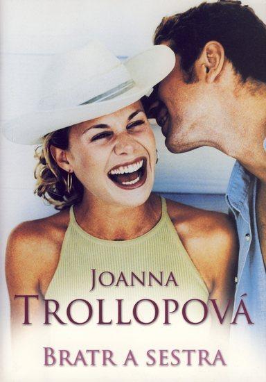 Kniha: Bratr a sestra - Trollopová Joanna